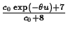 $\frac{c_0 \exp(-\theta u) + 7}{c_0 + 8}$